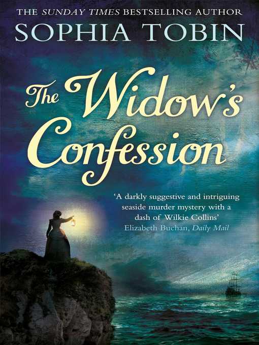 Title details for The Widow's Confession by Sophia Tobin - Wait list